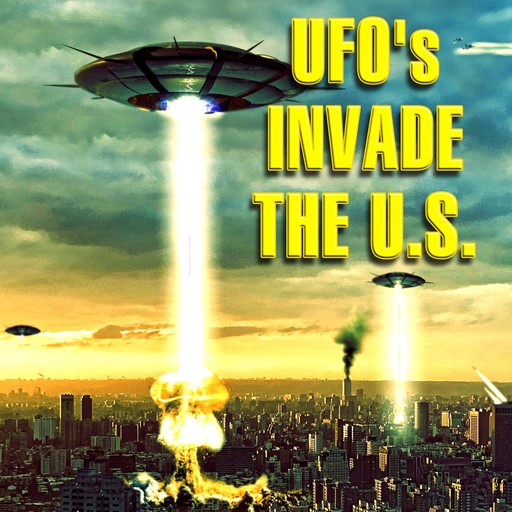 UFOs Invade the US, Jay Michael Long