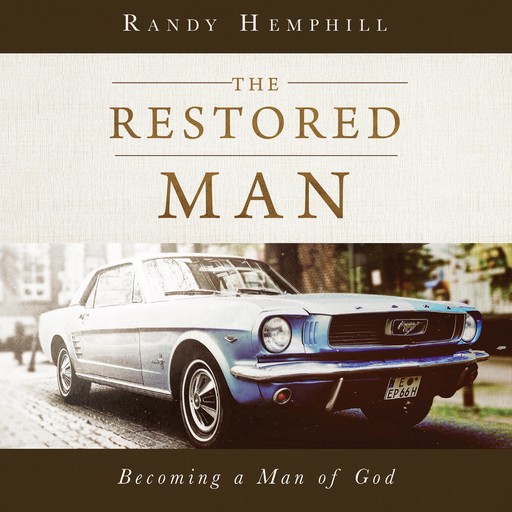 The Restored Man, Randy Hemphill