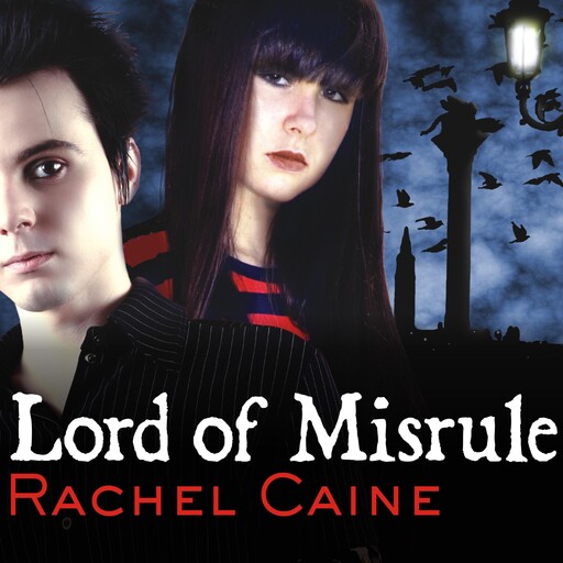 Lord of Misrule, Rachel Caine