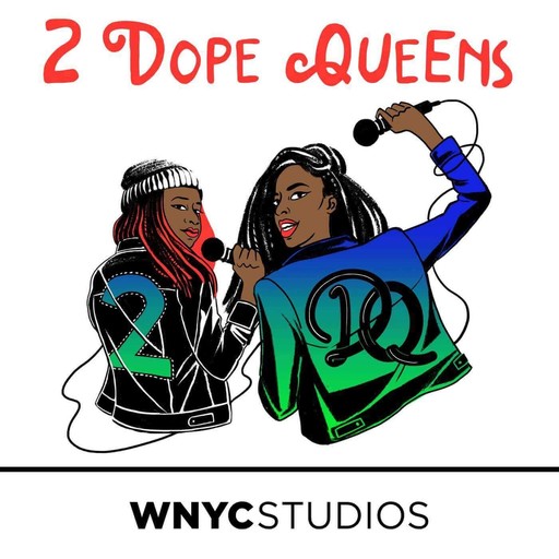 Bonus Episode! The 2 Dope Queens Go Marching, WNYC Studios