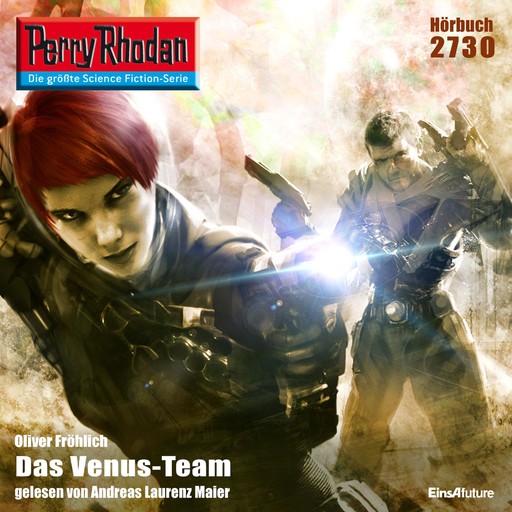 Perry Rhodan 2730: Das Venus-Team, Oliver Fröhlich