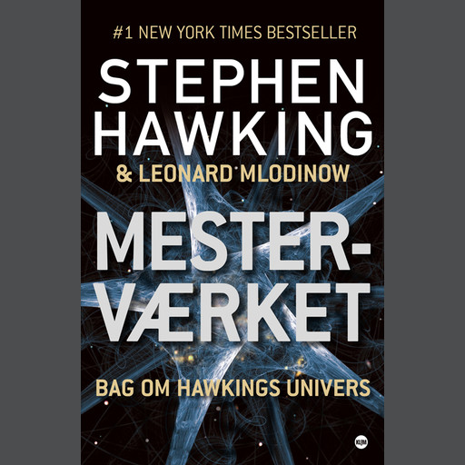 Mesterværket, Leonard Mlodinow, Stephen Hawking