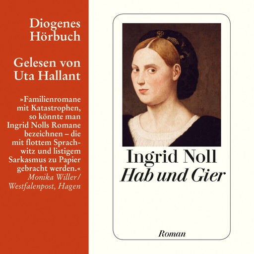 Hab und Gier (Ungekürzt), Ingrid Noll