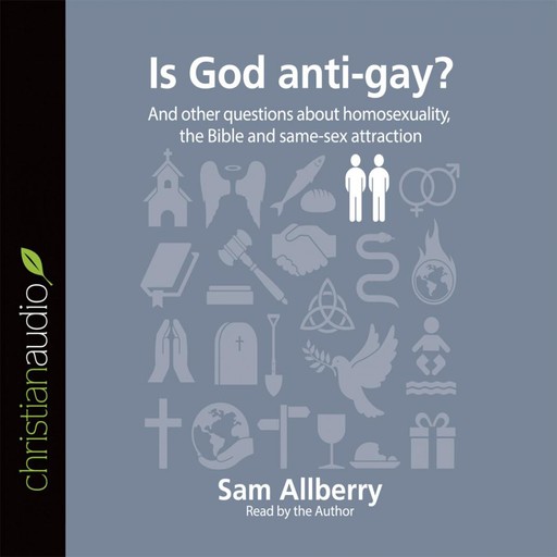 Is God anti-gay?, Sam Allberry