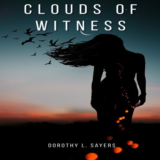 Clouds of Witness, Dorothy L.Sayers