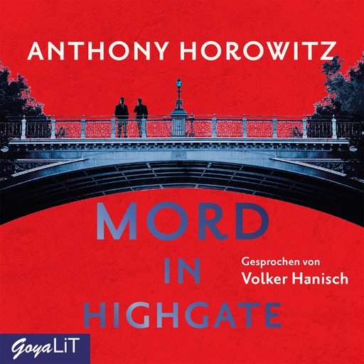 Mord in Highgate. Hawthorne ermittelt [Band 2], Anthony Horowitz