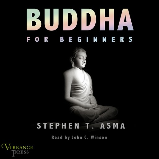 Buddha for Beginners, Stephen Asma