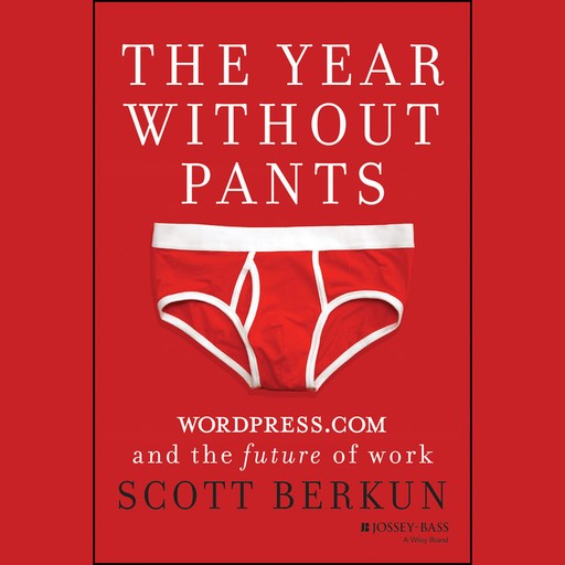 The Year Without Pants, Scott Berkun