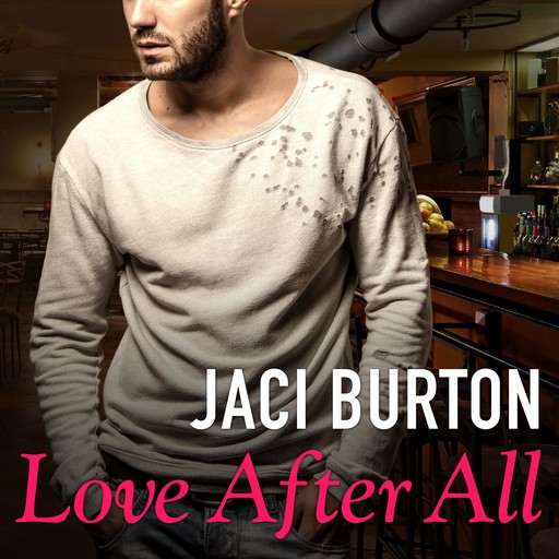 Love After All, Jaci Burton