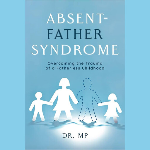 Absent Father Syndrome, Morarji Peesay