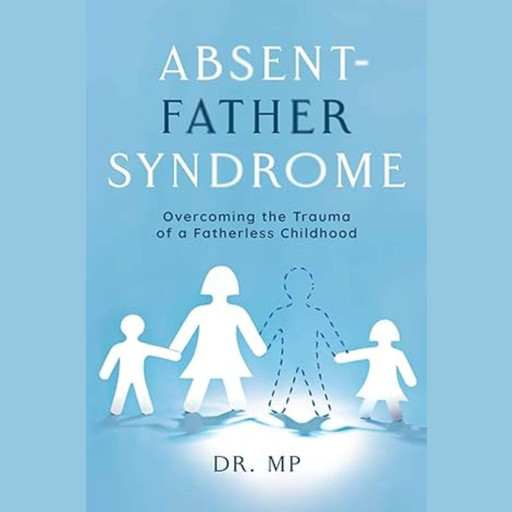 Absent Father Syndrome, Morarji Peesay