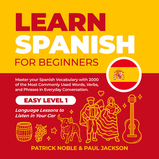 Learn Spanish for Beginners, Paul Jackson, Patrick Noble