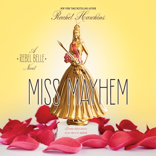 Miss Mayhem, Rachel Hawkins
