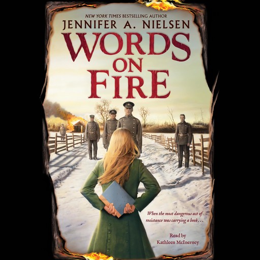 Words on Fire, Jennifer A.Nielsen