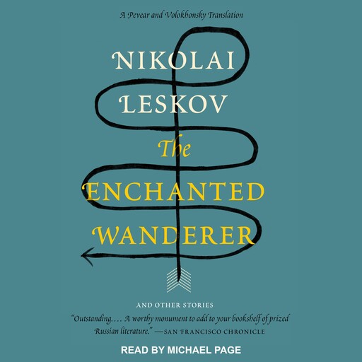 The Enchanted Wanderer, Nikolai Leskov