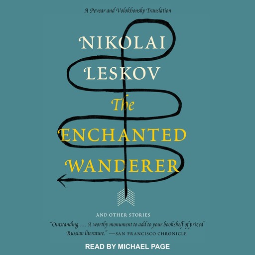 The Enchanted Wanderer, Nikolai Leskov