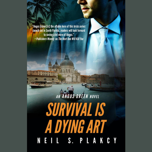 Survival is a Dying Art, Neil Plakcy