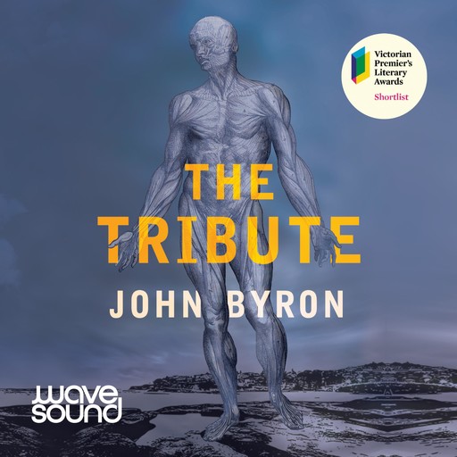 The Tribute, John Byron