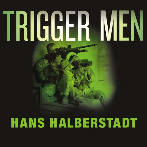 Trigger Men, Hans Halberstadt