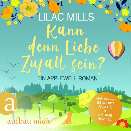 Kann denn Liebe Zufall sein? - Applewell Village, Band 3 (Ungekürzt), Lilac Mills