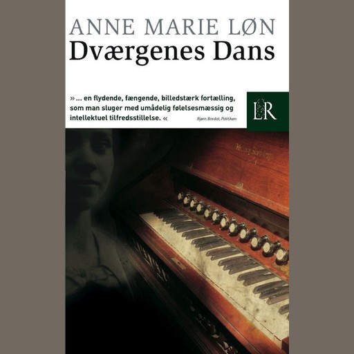 Dværgenes dans, Anne Marie Løn