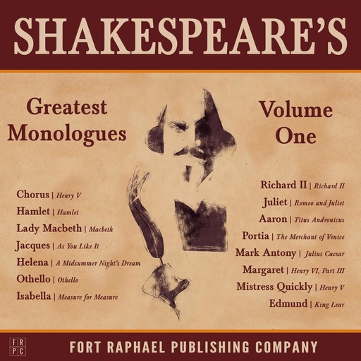 Shakespeare's Greatest Monologues, William Shakespeare