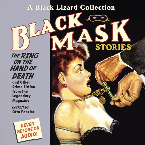 Black Mask 5: The Ring on the Hand of Death, Otto Penzler