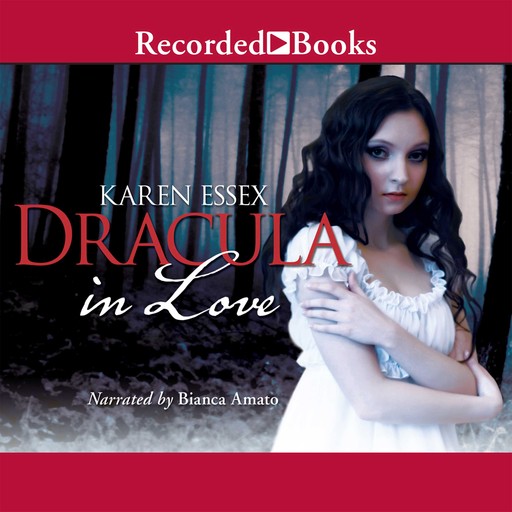 Dracula in Love, Karen Essex