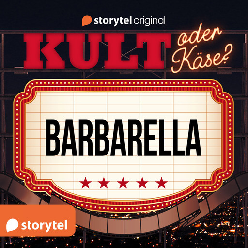 Kult oder Käse - "Barbarella", Tommy Krappweis, Alexa Waschkau, Barbara Landsteiner, Florian Schmidt, Alexander Waschkau