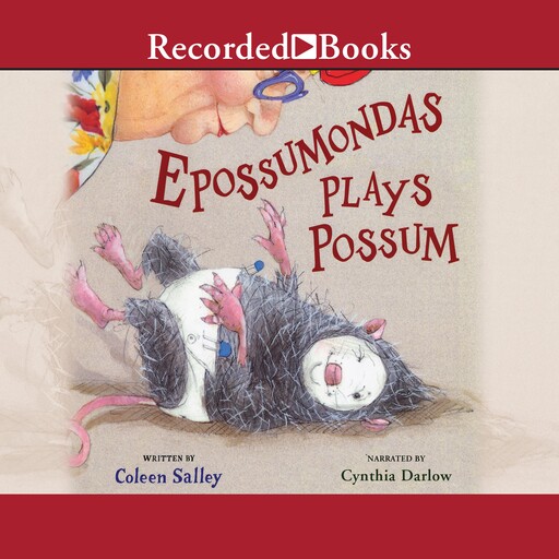 Epossumondas Plays Possum, Coleen Salley