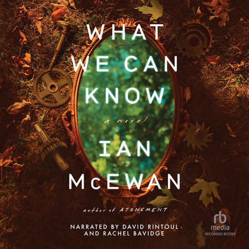 What We Can Know, Ian McEwan