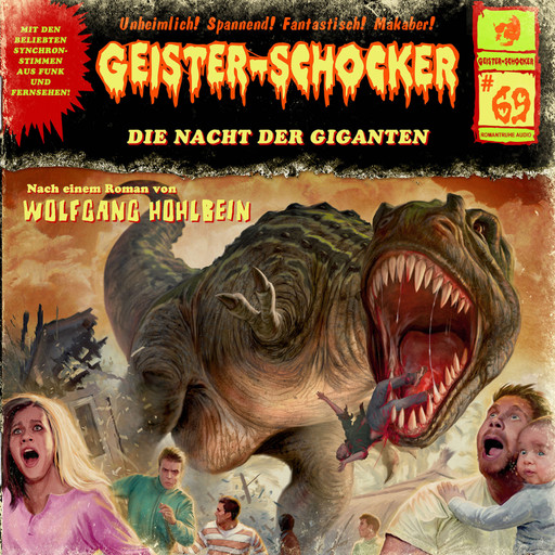 Geister-Schocker, Folge 69: Die Nacht der Giganten, Wolfgang Hohlbein