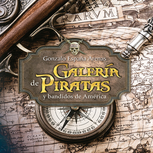 Galería de piratas y bandidos de América, Gonzalo Arenas