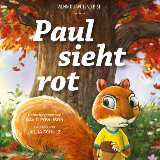 Paul sieht rot, David Powlison