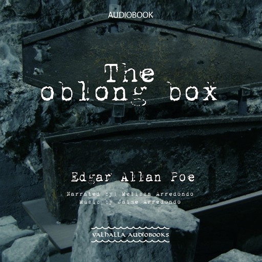 The Oblong Box, Edgar Allan Poe