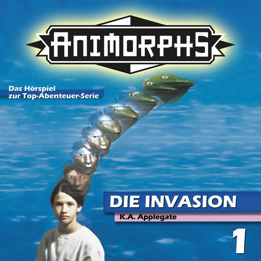 Animorphs, Folge 1: Die Invasion, Peter Mennigen, Katherine Applegate