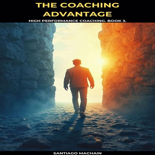 The Coaching Advantage, Santiago Machain