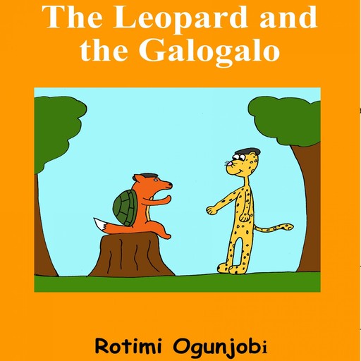The Leopard and the Galogalo, 