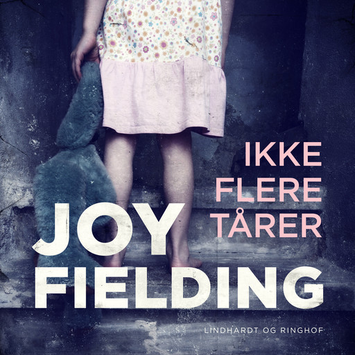 Ikke flere tårer, Joy Fielding