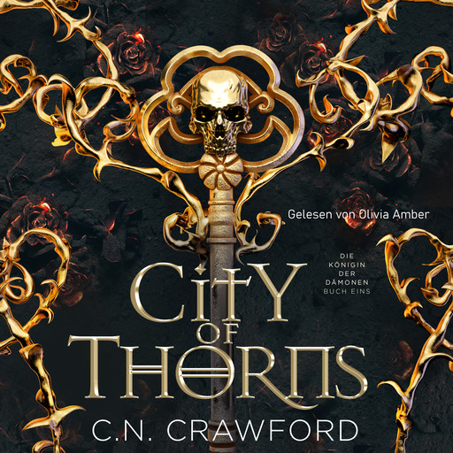 City of Thorns - Fantasy Hörbuch mit Spice, C.N. Crawford