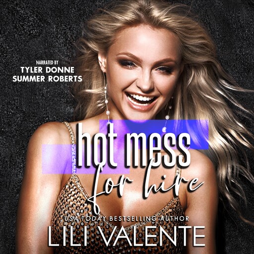 Hot Mess for Hire, Lili Valente