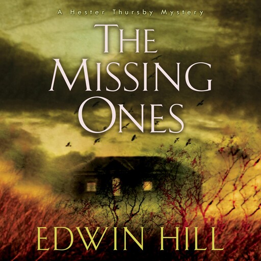 The Missing Ones, Edwin Hill
