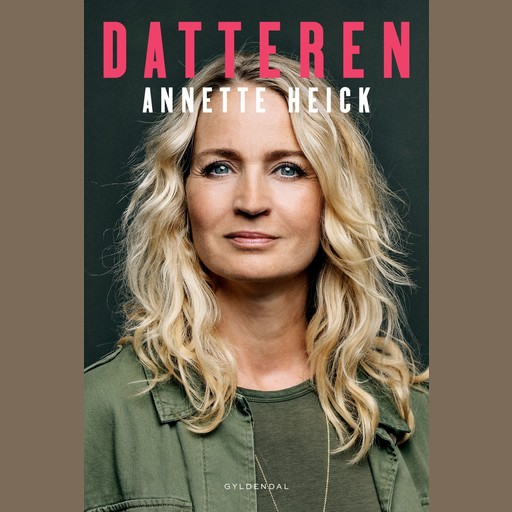 Datteren, Annette Heick