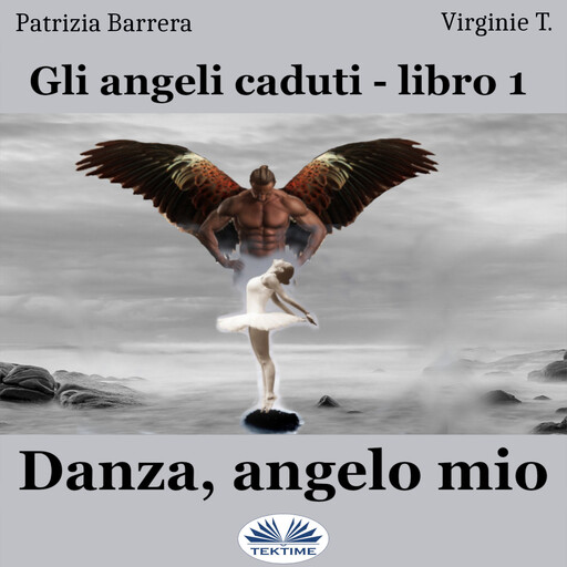 Danza, Angelo Mio, Virginie T.