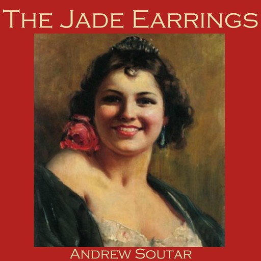 The Jade Earrings, Andrew Soutar