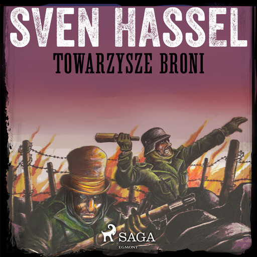 Towarzysze broni, Sven Hassel