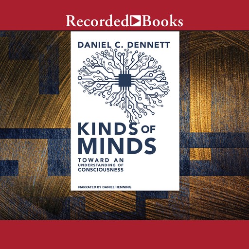 Kinds of Minds, Daniel Dennett