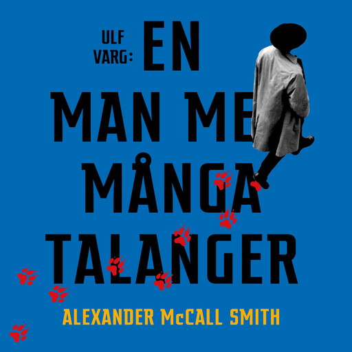 Ulf Varg : En man med många talanger, Alexander McCall Smith