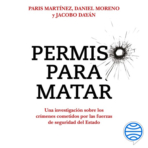 Permiso para matar, Jacobo Dayán, Paris Martínez, Daniel Carrera Moreno