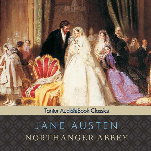 Northanger Abbey, Jane Austen